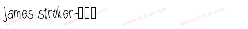 james stroker字体转换